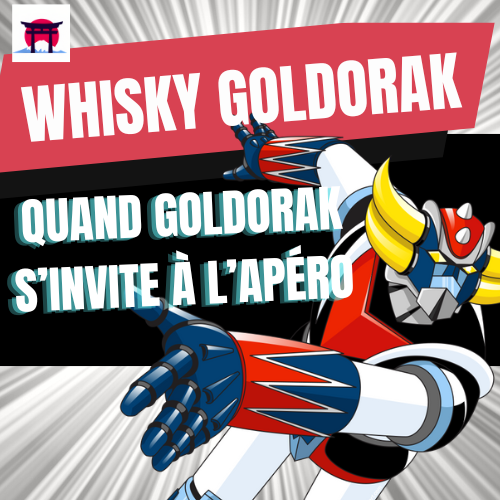 whisky goldorak image publication article